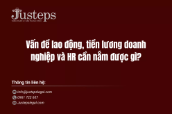 Vấn đề lao động, tiền lương doanh nghiệp và HR cần nắm được gì?