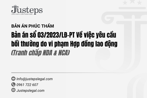 Bản án sổ 03/2023/LĐ-PT Về việc yêu cầu bồi thường do vi phạm Hợp đồng lao động (Tranh chấp NDA & NCA)