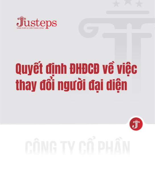 Quyết định ĐHĐCĐ về việc thay đổi người đại diện theo pháp luật