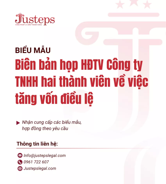Biên bản họp HĐTV Công ty TNHH hai thành viên về việc tăng vốn điều lệ