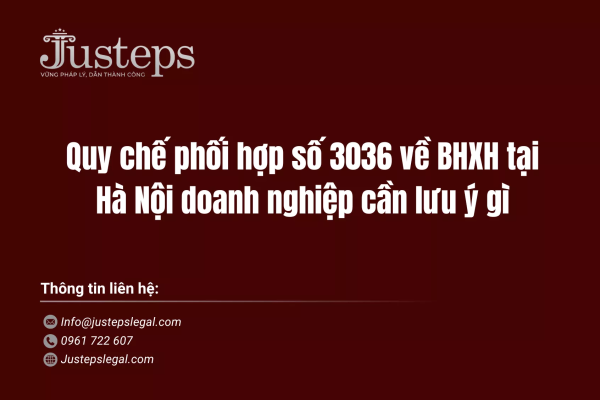 Quy chế phối hợp số 3036 về BHXH tại Hà Nội doanh nghiệp cần lưu ý gì
